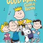 You’re a Good Man, Charlie Brown