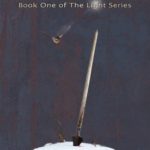 The Light: Who do you become when the world falls away? (Volume 1)