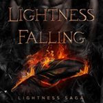 Lightness Falling (Lightness Saga Book 2)