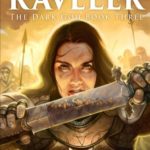 Raveler: The Dark God Book 3 (Volume 3)
