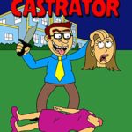 The Castrator – A Horror Movie or Comedy Movie?