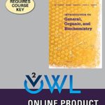 OWLv2 for Bettelheim/Brown/Campbell/Farrell/Torres’ Introduction to General, Organic and Biochemistry, 11th Edition