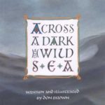 Across a Dark and Wild Sea (Single Titles)
