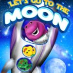 Barney: Let’s Go To The Moon