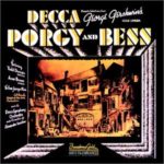 Gershwin: Porgy & Bess [With Members of the Original Cast]