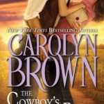 The Cowboy’s Mail Order Bride (Cowboys & Brides Book 3)