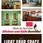 How to Survive a Kitchen and Bath Remodel – Part 2: Light Your Space