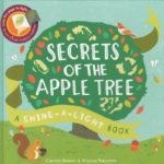 Secrets of the Apple Tree(Shine-A-Light Books)