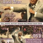 Bishop Paul S. Morton: Cry Your Last Tear