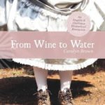 From Wine to Water (An Angels & Outlaws Historical Romance)
