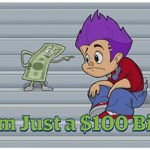 Just a $100 Bill