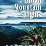 Seeking the Brown Mountain Lights (Volume 2)