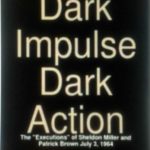 Dark Impulse Dark Action (Dark Impulse Dark Action Part One Book 1)