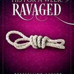 Ravaged: A Billionaire Auction Romance (His For A Week Book 2)