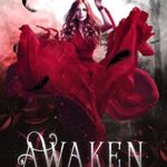 Awaken: Book 1 in The Dark Paradise Chronicles