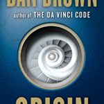 Origin: A Novel