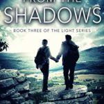 From the Shadows (The Light Book 3)