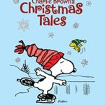 Charlie Brown’s Christmas Tales