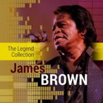 The Legend Collection: James Brown