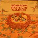 Sparrow Spotlight Sampler