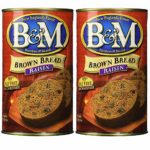 B&M Original Brown Bread in Can: Raisin (16 oz Cans) 2 Pack by B&M