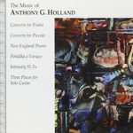 Holland: Violin Concerto / Piccolo Concerto / 3 Pieces for Solo Guitar