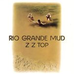 Rio Grande Mud (Brown Vinyl)