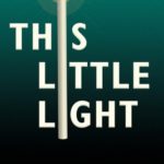 This Little Light: Beyond a Baptist Preacher Predator and His Gang
