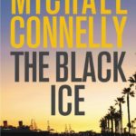 The Black Ice (A Harry Bosch Novel Book 2)