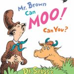 Mr. Brown Can Moo! Can You? (Bright & Early Books(R) Book 7)