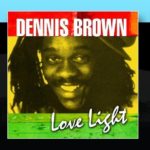 Love Light by Dennis Brown