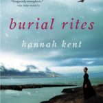 Burial Rites: A Novel