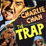 The Trap – Sidney Toler As Charlie Chan