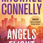 Angels Flight (A Harry Bosch Novel Book 6)