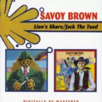 Savoy Brown – Lion’s Share / Jack The Toad