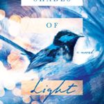 Shades of Light: A Novel