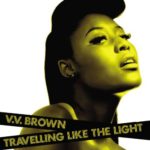 Traveling Like the Light By V.V. Brown (2010-04-20)