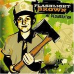 My Degeneration by Flashlight Brown (2003-08-02)