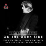 Live By The Waterside “On The Darkside” Ft. John Cafferty of John Cafferty and the Beaver Brown Band