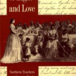 Soldiers of Light and Love: Northern Teachers and Georgia Blacks, 1865-1873 (Brown Thrasher Books Ser.)