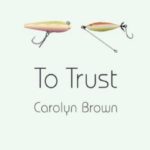 To Trust (Broken Roads Romance Book 1)