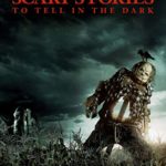 Scary Stories to Tell in the Dark (4K UHD)