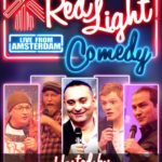 Red Light Comedy Live from Amsterdam Volume One