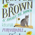 Furmidable Foes: A Mrs. Murphy Mystery