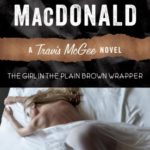 The Girl in the Plain Brown Wrapper: A Travis McGee Novel