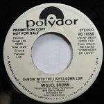 MIQUEL BROWN 45 RPM DANCIN’ WITH THE LIGHTS DOWN LOW / DANCIN’ WITH THE LIGHTS DOWN LOW