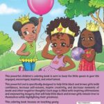 I’m A Little Queen: A Coloring and Activity Book: With Positive Affirmations for Little Black and Brown Girls
